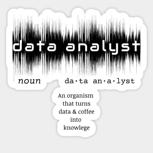 Data Analyst Dictionary Definition | Data Waves White Sticker